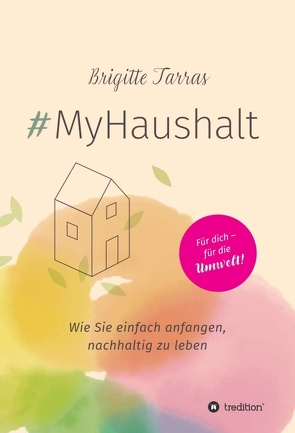 #MyHaushalt von Knobel,  Gisela, Tarras,  Brigitte