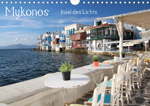 Mykonos – Insel des Lichts (Wandkalender 2021 DIN A4 quer) von Bambach,  Hartwig