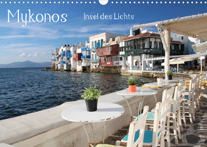 Mykonos – Insel des Lichts (Wandkalender 2023 DIN A3 quer) von Bambach,  Hartwig