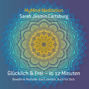 MyMind Meditationen von Cartsburg,  Sarah Jasmin