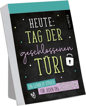 myNOTES Abreißkalender Heute: Tag der geschlossenen Tür!