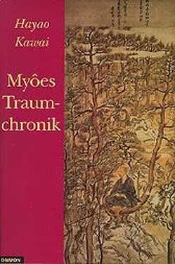 Myoes Traumchronik von Büchli,  Irene, Kawai,  Hayao