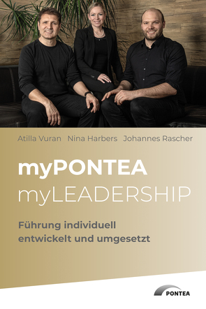 myPONTEA myLEADERSHIP von Harbers,  Nina, Rascher,  Johannes, Vuran,  Atilla