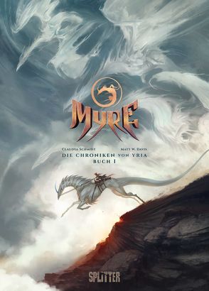 Myre – Die Chroniken von Yria. Band 2 von Schmidt,  Claudya