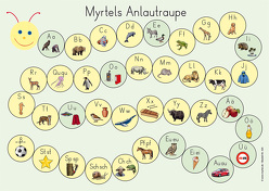 Myrtels Anlautraupe Druckschrift