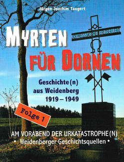 Myrten für Dornen von Taegert,  Jürgen Joachim