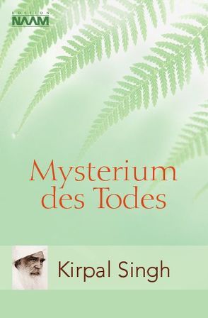 Mysterium des Todes von Singh,  Kirpal