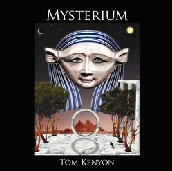 Mysterium. Heilgesänge der Hathoren von Kenyon,  Tom