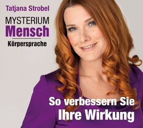 Mysterium Mensch – Körpersprache von Strobel,  Tatjana