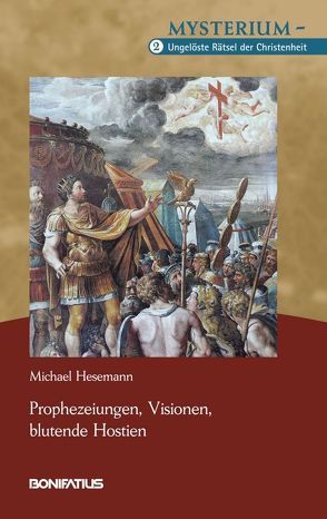 Menetekel – Prophezeiungen, Visionen, blutende Hostien von Hesemann,  Michael