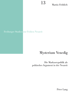 Mysterium Venedig von Fröhlich,  Martin