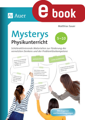 Mysterys Physikunterricht 5-10 von Sauer,  Matthias