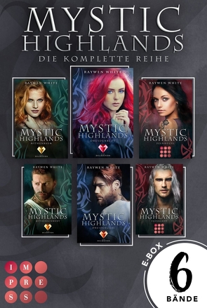 Mystic Highlands: Sammelband der knisternden Highland-Fantasy von White,  Raywen