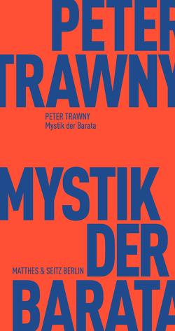 Mystik der Barata von Trawny,  Peter