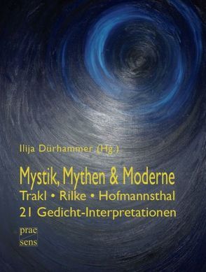 Mystik, Mythen & Moderne von Dürhammer,  Ilija