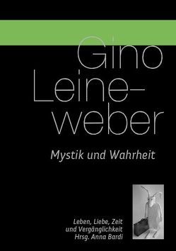 Mystik und Wahrheit von Bardi,  Anna, Leineweber,  Gino, Sjöblom,  Birgitta