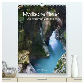 Mystische Tiefen – Die Klammen Österreichs (hochwertiger Premium Wandkalender 2024 DIN A2 hoch), Kunstdruck in Hochglanz von Steen,  Pia