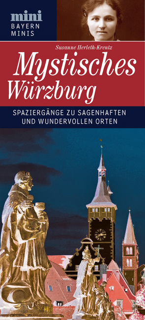 Mystisches Würzburg von Herleth-Krentz,  Susanne