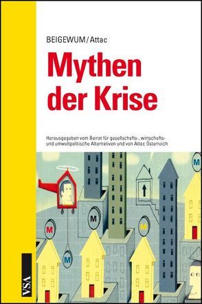 Mythen der Krise von BEIGEWUM