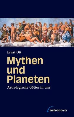 Mythen und Planeten von Ott,  Ernst