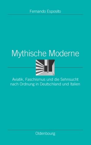 Mythische Moderne von Esposito,  Fernando