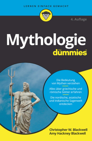 Mythologie für Dummies von Blackwell,  Amy Hackney, Blackwell,  Christopher W.