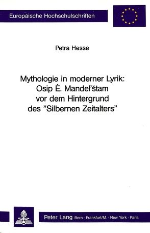 Mythologie in moderner Lyrik von Hesse,  Petra