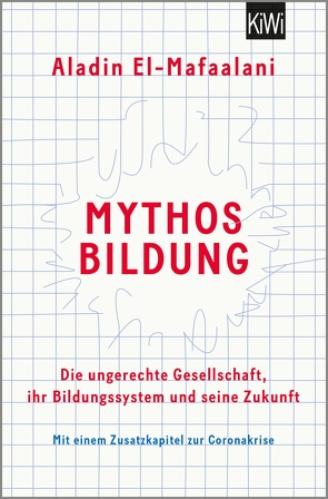 Mythos Bildung von El-Mafaalani,  Aladin