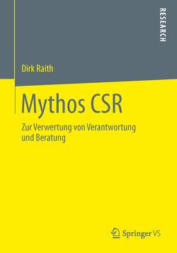 Mythos CSR von Raith,  Dirk