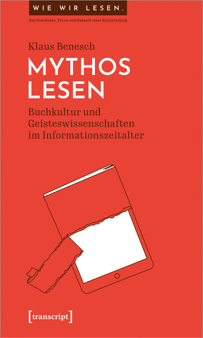 Mythos Lesen von Benesch,  Klaus