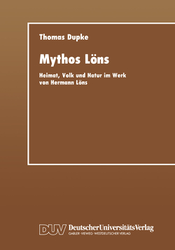 Mythos Löns von Dupke,  Thomas