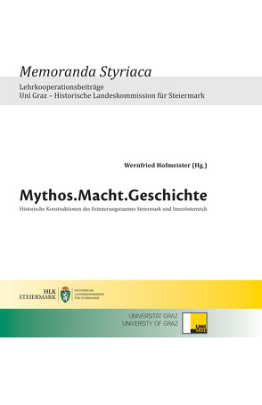 Mythos.Macht. Geschichte von Hofmeister,  Wernfried