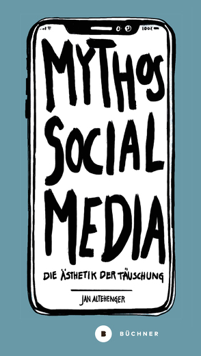 Mythos Social Media von Altehenger,  Jan, Grabbe,  Lars, Ruf,  Oliver