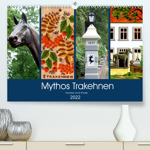 Mythos Trakehnen – Paradies ohne Pferde (Premium, hochwertiger DIN A2 Wandkalender 2022, Kunstdruck in Hochglanz) von von Loewis of Menar,  Henning