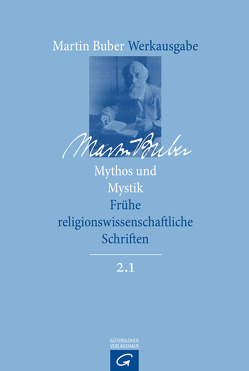 Mythos und Mystik von Buber,  Martin, Groiser,  David