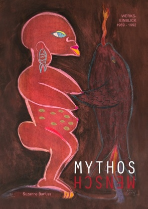 Mythosmensch von Barfuss,  Suzanne