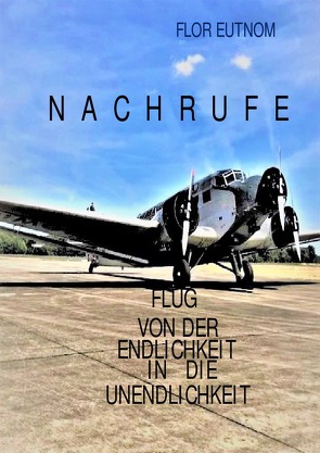 N A C H R U F E von Montué,  Martin Rolf