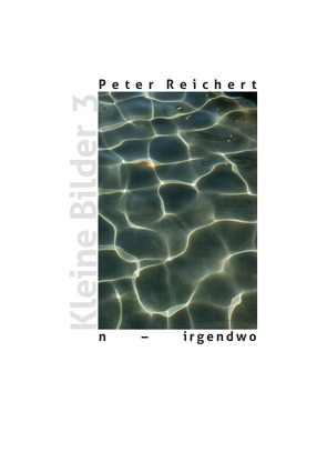 n – irgendwo von Reichert,  Peter