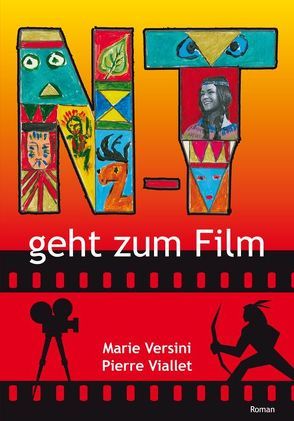 N.T. geht zum Film von Creux,  Catherine, Versini,  Marie, Viallet,  Pierre