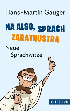 Na also, sprach Zarathustra von Gauger,  Hans-Martin