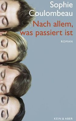 Nach allem, was passiert ist von Coulombeau,  Sophie, Jakob,  Simone