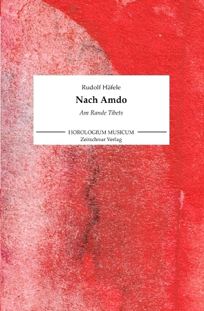 Nach Amdo von Häfele,  Rudolf