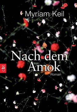 Nach dem Amok von Keil,  Myriam