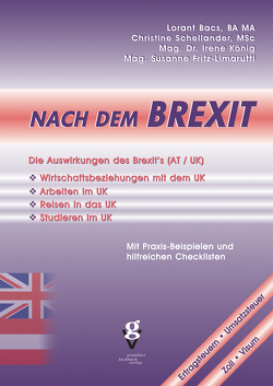 NACH DEM BREXIT (AT / UK) von Bacs,  Lorant, Fritz-Limarutti,  Susanne, König,  Irene, Schellander,  Christine