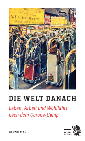 Die Welt danach von Marin,  Bernd