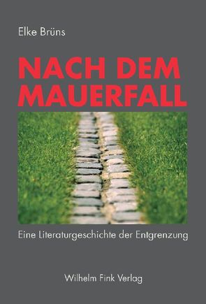 Nach dem Mauerfall von Brüns,  Elke