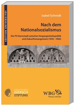 Nach dem Nationalsozialismus von Schmidt,  Isabel