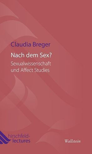 Nach dem Sex? von Breger,  Claudia