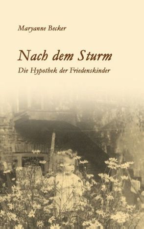 Nach dem Sturm von Becker,  Maryanne