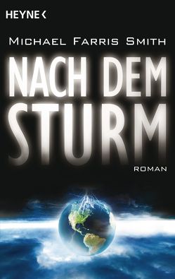 Nach dem Sturm von Gutberlet,  Ronald, Smith,  Michael Farris